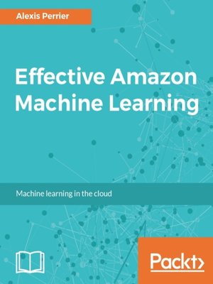 cover image of Effective Amazon Machine Learning